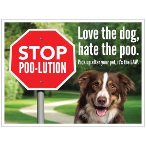 Pet Waste Bandit Sign - "Love the Dog"