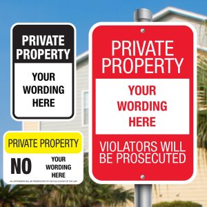 Custom Aluminum Signs - Private Property