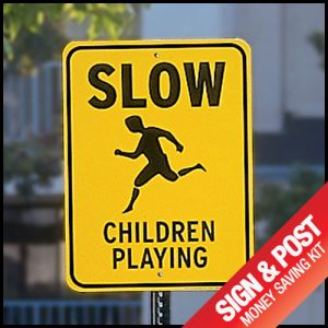 Safety Sign Kit - "Slow Children Playing"