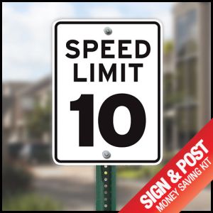 Speed Limit Sign Kit - "10 MPH" Reflective