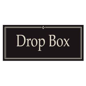 "Drop Box" Plastic Sign with Adhesive Back
