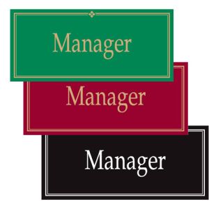 Interior Sign-Manager Plastic Sign