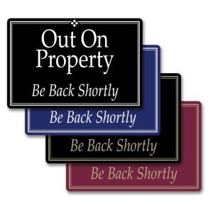 Plastic Interior Signs - "Out on Property"