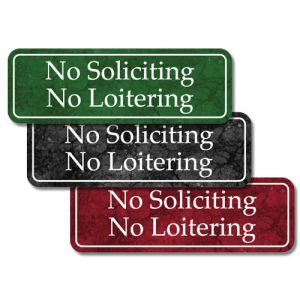 Interior Sign-No Soliciting No Loitering Plastic Sign-Marble