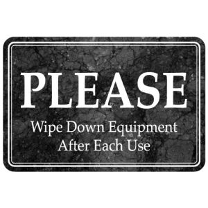 Interior Sign-Wipe Down Exercise Equipment Plastic Sign-Marble