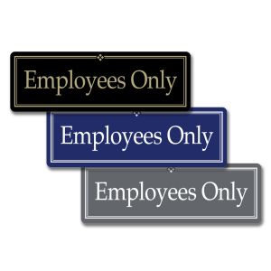 Interior Signs - Employees Only