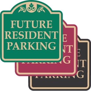 Visitor Parking Signs - "Future Resident" Dome