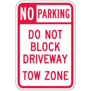 No Parking Signs - "Do Not Block Driveway"