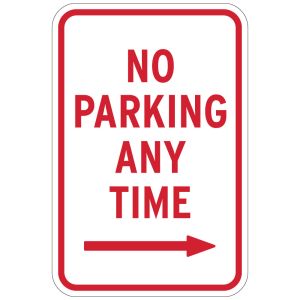 No Parking Signs - "AnyTime" with Right Arrow