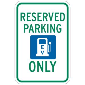 Reserved Parking Signs - Electric Vehicle Reserved Parking