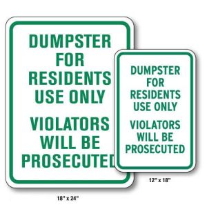 Dumpster Rules Signs - "For Residents Use Only"