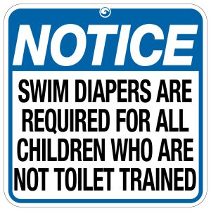 Pool Sign - "Swim Diapers are Required"