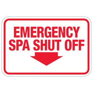 Pool Sign - "Spa Shut Off" - Texas 