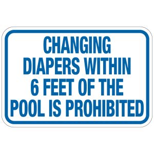 Pool Sign - "6 Ft. Diaper Changing"