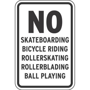 Property Rules Signs - "No Skateboarding"