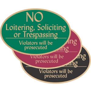 No Trespassing Signs - "No Loitering" Oval