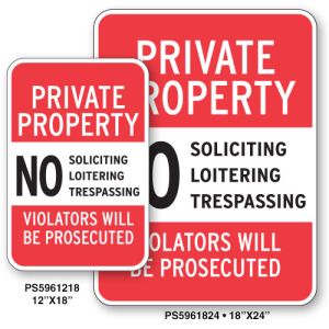 Private Property Signs - "Violators Prosecuted"