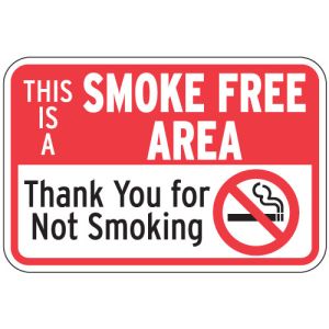 No Smoking Signs - "This Is A Smoke Free Area"