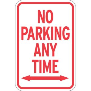 No Parking Signs - "Any Time" with Arrows