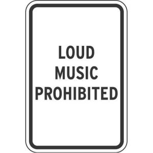Property Rules Signs - "Loud Music Prohibited"
