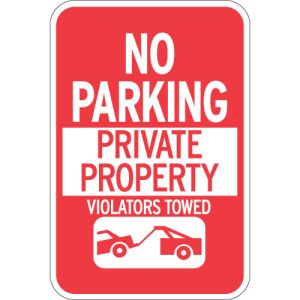 No Parking Signs - "Private Property"