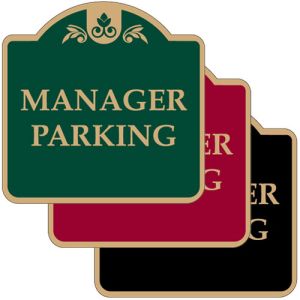 Parking Signs - "Manager Parking" Dome