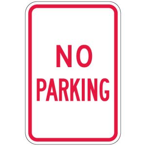 No Parking Signs - "No Parking"