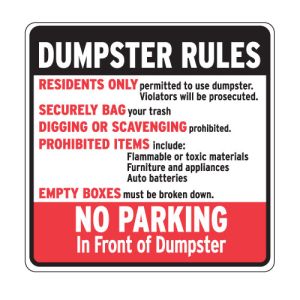 Dumpster Rules Signs - "No Parking in Front"