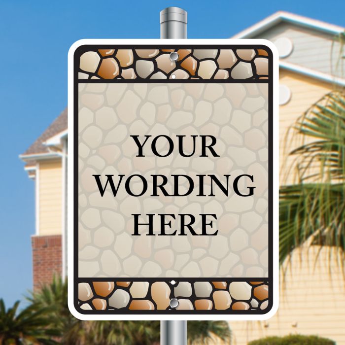 Custom aluminum stone background sign available in 2 sizes