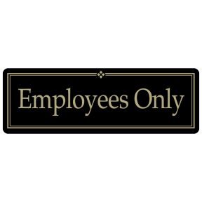 Interior Signs - Employees Only