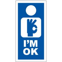 "I'm O.K." Door Hanger - Plastic