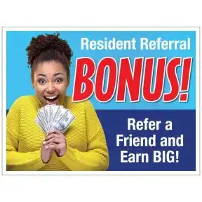 Bandit Sign - Resident Referral - Earn Big