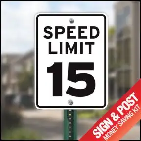 Speed Limit Sign Kit - "15 MPH" Reflective