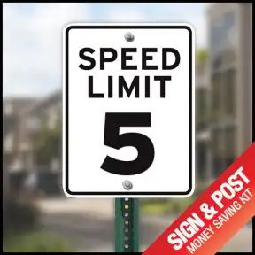 Speed Limit Sign Kit - "5 MPH" Reflective
