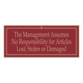 Laundry Room Signs - "Management Assumes"