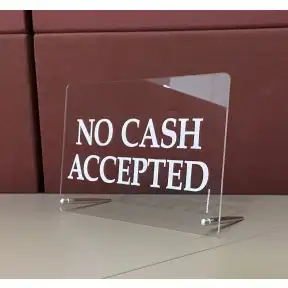 Acrylic Tabletop Sign - No Cash Accepted