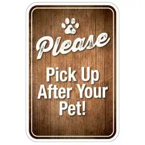 Pet Waste Sign - "Please Pick Up"  Modern Sign
