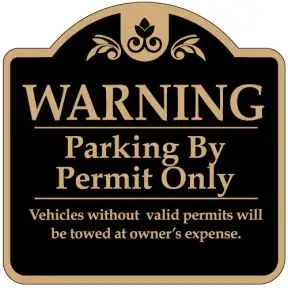 Resident Parking Signs - "Warning" Dome