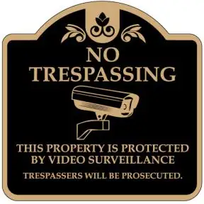 No Trespassing Signs - "No Trespassing" Dome