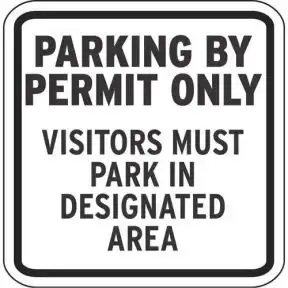 Parking Signs - "Parking By Permit Only"