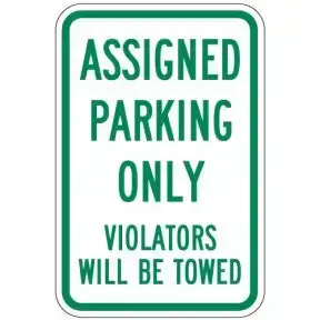 Visitor Parking Signs - "Assigned Parking Only"