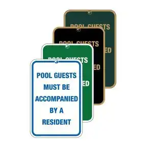 Pool Signs - "Pool Guests Must Be Accompanied"