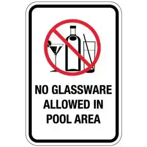 Pool Signs - "No Glassware Allowed in Pool Area"