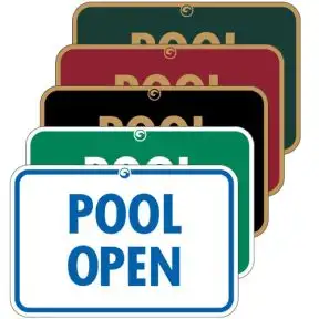 Pool Signs - "Pool Open"