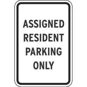 Resident Parking Signs - "Assigned Parking Only"
