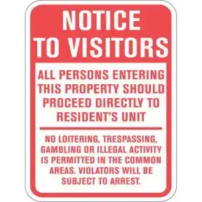 No Trespassing Signs - "Notice To Visitors"