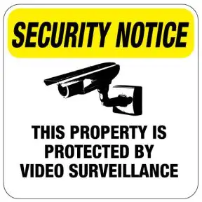 Surveillance Camera Signs - "Security Notice"