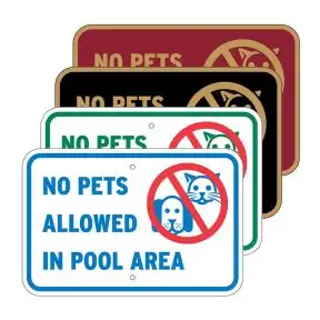 Pool Signs - "No Pets Allowed in Pool Area"