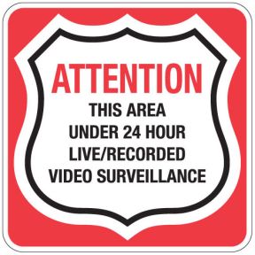 Surveillance Signs - "24 Hour Video Surveillance"