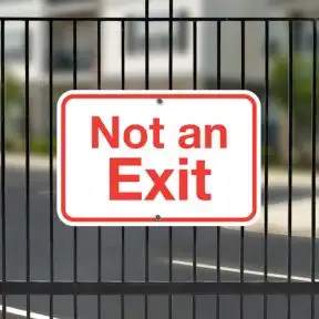 Not An Exit Signs